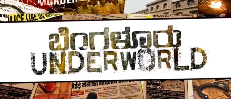 Bangalore Underworld